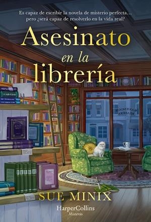 ASESINATO EN LA LIBRERÍA | 9788491399766 | MINIX, SUE | Llibres Parcir | Librería Parcir | Librería online de Manresa | Comprar libros en catalán y castellano online