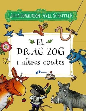 EL DRAC ZOG I ALTRES CONTES | 9788413492827 | DONALDSON, JULIA | Llibres Parcir | Llibreria Parcir | Llibreria online de Manresa | Comprar llibres en català i castellà online