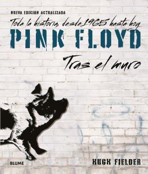 PINK FLOYD. TRAS EL MURO (2023) | 9788419785916 | FIELDER, HUGH | Llibres Parcir | Llibreria Parcir | Llibreria online de Manresa | Comprar llibres en català i castellà online