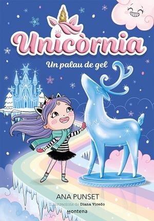 UNICORNIA 7 - UN PALAU DE GEL | 9788419650757 | PUNSET, ANA | Llibres Parcir | Llibreria Parcir | Llibreria online de Manresa | Comprar llibres en català i castellà online
