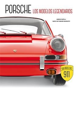 PORSCHE. LOS MODELOS LEGENDARIOS | 9788419282644 | Llibres Parcir | Llibreria Parcir | Llibreria online de Manresa | Comprar llibres en català i castellà online