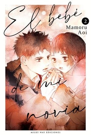BEBE DE MI NOVIA EL N 2 | 9788419914606 | AOI MAMORU | Llibres Parcir | Llibreria Parcir | Llibreria online de Manresa | Comprar llibres en català i castellà online