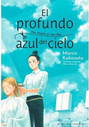 PROFUNDO AZUL DEL CIELO EL | 9788419914613 | KOHINATA MARCO | Llibres Parcir | Llibreria Parcir | Llibreria online de Manresa | Comprar llibres en català i castellà online