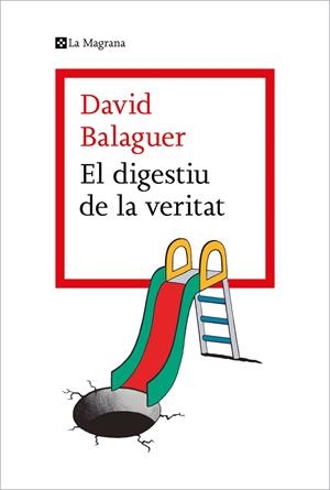 EL DIGESTIU DE LA VERITAT | 9788419013736 | BALAGUER, DAVID | Llibres Parcir | Llibreria Parcir | Llibreria online de Manresa | Comprar llibres en català i castellà online