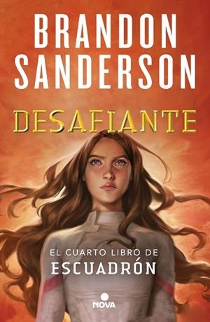 DESAFIANTE (ESCUADRÓN 4) | 9788419260000 | SANDERSON, BRANDON | Llibres Parcir | Llibreria Parcir | Llibreria online de Manresa | Comprar llibres en català i castellà online