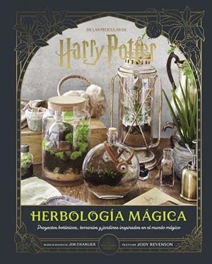 HARRY POTTER: HERBOLOGIA MAGICA | 9788467964400 | REVENSON, JODY | Llibres Parcir | Librería Parcir | Librería online de Manresa | Comprar libros en catalán y castellano online