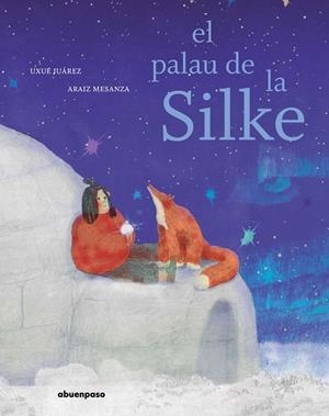 EL PALAU DE LA SILKE | 9788410016064 | JUÁREZ (CAT), UXUE / MESANZA (CAT), ARAIZ | Llibres Parcir | Llibreria Parcir | Llibreria online de Manresa | Comprar llibres en català i castellà online