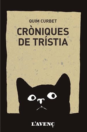 CRÒNIQUES DE TRÍSTIA | 9788418680410 | CURBET, QUIM | Llibres Parcir | Llibreria Parcir | Llibreria online de Manresa | Comprar llibres en català i castellà online
