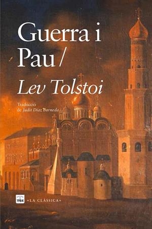 GUERRA I PAU | 9788418858598 | TOLSTOI, LEV | Llibres Parcir | Llibreria Parcir | Llibreria online de Manresa | Comprar llibres en català i castellà online