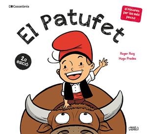 EL PATUFET | 9788413563176 | ROIG CÉSAR, ROGER | Llibres Parcir | Llibreria Parcir | Llibreria online de Manresa | Comprar llibres en català i castellà online