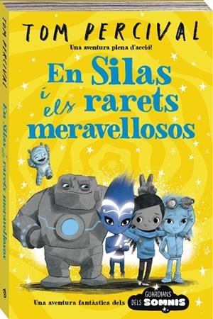 EN SILAS I ELS MERAVELLOSOS ESTRAMBÒTICS | 9788419913043 | PERCIVAL, TOM | Llibres Parcir | Llibreria Parcir | Llibreria online de Manresa | Comprar llibres en català i castellà online