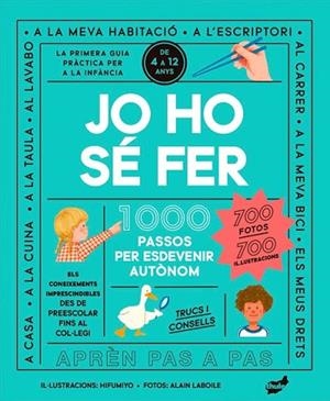 JO HO SÉ FER | 9788418702754 | LABOILE, ALAIN | Llibres Parcir | Llibreria Parcir | Llibreria online de Manresa | Comprar llibres en català i castellà online