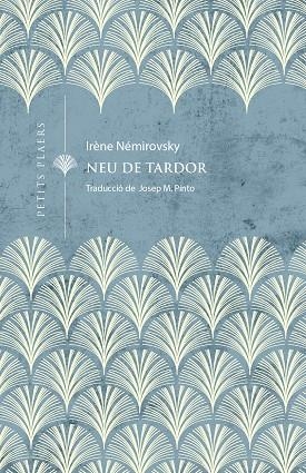 NEU DE TARDOR | 9788419474254 | NÉMIROVSKY, IRÈNE | Llibres Parcir | Llibreria Parcir | Llibreria online de Manresa | Comprar llibres en català i castellà online
