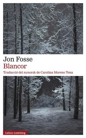 BLANCOR | 9788419392381 | FOSSE, JON | Llibres Parcir | Llibreria Parcir | Llibreria online de Manresa | Comprar llibres en català i castellà online