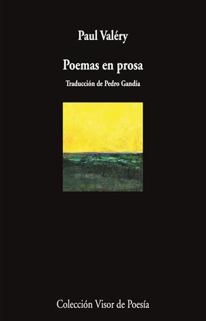 POEMAS EN PROSA | 9788498954999 | VALÉRY, PAUL | Llibres Parcir | Llibreria Parcir | Llibreria online de Manresa | Comprar llibres en català i castellà online