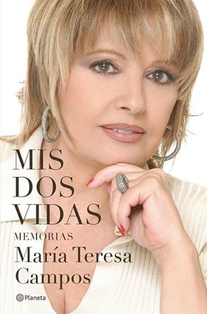 MIS DOS VIDAS | 9788408284567 | CAMPOS, MARÍA TERESA | Llibres Parcir | Llibreria Parcir | Llibreria online de Manresa | Comprar llibres en català i castellà online