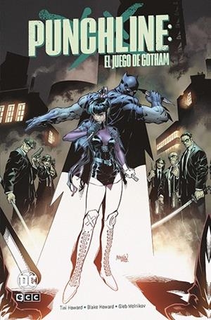 PUNCHLINE: EL JUEGO DE GOTHAM | 9788419920447 | HOWARD, TINI/HOWARD, BLAKE | Llibres Parcir | Librería Parcir | Librería online de Manresa | Comprar libros en catalán y castellano online