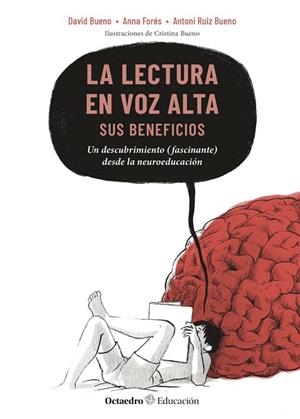 LA LECTURA EN VOZ ALTA: SUS BENEFICIOS | 9788419900449 | BUENO, DAVID/FORÉS, ANNA/RUIZ BUENO, ANTONI | Llibres Parcir | Llibreria Parcir | Llibreria online de Manresa | Comprar llibres en català i castellà online