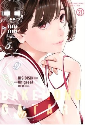 BAKEMONOGATARI N 21 | 9788419914781 | NISIOISIN | Llibres Parcir | Librería Parcir | Librería online de Manresa | Comprar libros en catalán y castellano online