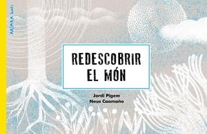 REDESCOBRIR EL MÓN | 9788418972256 | PIGEM, JORDI | Llibres Parcir | Llibreria Parcir | Llibreria online de Manresa | Comprar llibres en català i castellà online
