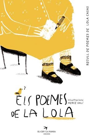 ELS POEMES DE LA LOLA. RECULL DE POEMES DE LOLA CASAS | 9788419747211 | CASAS, LOLA | Llibres Parcir | Llibreria Parcir | Llibreria online de Manresa | Comprar llibres en català i castellà online