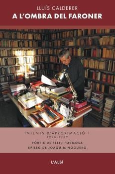 A L'OMBRA DEL FARONER | 9788412684056 | LLUÍS CALDERER | Llibres Parcir | Llibreria Parcir | Llibreria online de Manresa | Comprar llibres en català i castellà online