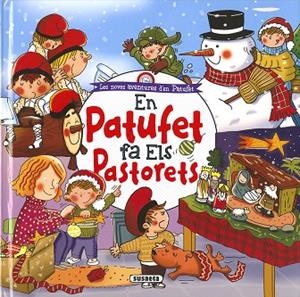 EN PATUFET FA ELS PASTORETS | 9788467766172 | CASSANY, MIA | Llibres Parcir | Llibreria Parcir | Llibreria online de Manresa | Comprar llibres en català i castellà online