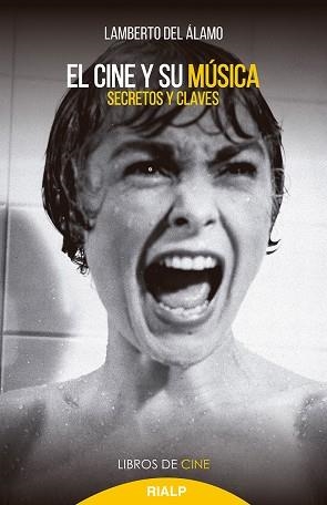 EL CINE Y SU MÚSICA | 9788432152269 | DEL ÁLAMO CABALLERO, LAMBERTO | Llibres Parcir | Librería Parcir | Librería online de Manresa | Comprar libros en catalán y castellano online