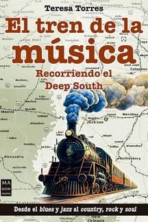 EL TREN DE LA MUSICA | 9788418703751 | TERESA TORRES | Llibres Parcir | Llibreria Parcir | Llibreria online de Manresa | Comprar llibres en català i castellà online
