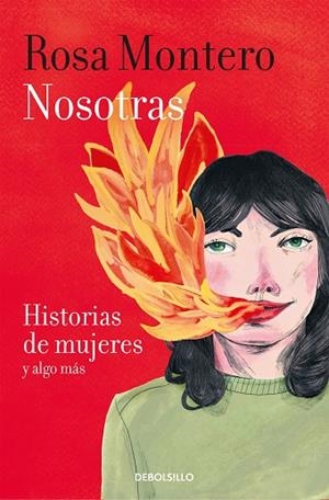 NOSOTRAS. HISTORIAS DE MUJERES Y ALGO MÁS | 9788466347495 | MONTERO, ROSA | Llibres Parcir | Llibreria Parcir | Llibreria online de Manresa | Comprar llibres en català i castellà online