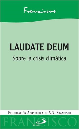 LAUDATE DEUM | 9788428569989 | FRANCISCO, PAPA | Llibres Parcir | Llibreria Parcir | Llibreria online de Manresa | Comprar llibres en català i castellà online