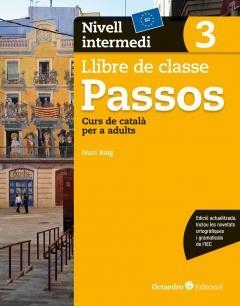 PASSOS 3. LLIBRE DE CLASSE. NIVELL INTERMEDI | 9788499219677 | ROIG MARTÍNEZ, NURI | Llibres Parcir | Llibreria Parcir | Llibreria online de Manresa | Comprar llibres en català i castellà online