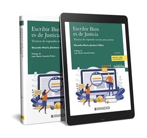 ESCRIBIR BIEN ES DE JUSTICIA (PAPEL + E-BOOK) | 9788411620833 | JIMÉNEZ YÁÑEZ DE BARBER, RICARDO | Llibres Parcir | Llibreria Parcir | Llibreria online de Manresa | Comprar llibres en català i castellà online