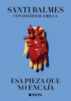 ESA PIEZA QUE NO ENCAJA | 9788418216688 | BALMES, SANTI | Llibres Parcir | Librería Parcir | Librería online de Manresa | Comprar libros en catalán y castellano online
