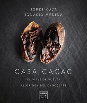 CASA CACAO. EDICIÓN TAPA BLANDA | 9788408277880 | ROCA, JORDI/MEDINA, IGNACIO | Llibres Parcir | Librería Parcir | Librería online de Manresa | Comprar libros en catalán y castellano online