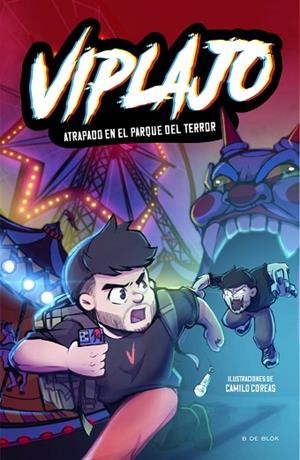 VIPLAJO 1 - ATRAPADO EN EL PARQUE DEL TERROR | 9788419522726 | VIPLAJO | Llibres Parcir | Llibreria Parcir | Llibreria online de Manresa | Comprar llibres en català i castellà online