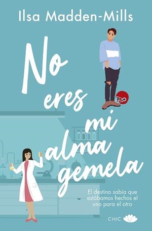 NO ERES MI ALMA GEMELA | 9788419702098 | MADDEN-MILLS, ILSA | Llibres Parcir | Llibreria Parcir | Llibreria online de Manresa | Comprar llibres en català i castellà online