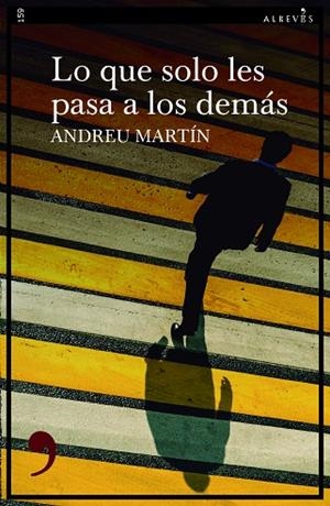 LO QUE SOLO LES PASA A LOS DEMÁS | 9788418584060 | MARTÍN, ANDREU | Llibres Parcir | Llibreria Parcir | Llibreria online de Manresa | Comprar llibres en català i castellà online