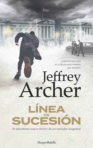 LÍNEA DE SUCESIÓN | 9788419809261 | ARCHER, JEFFREY | Llibres Parcir | Llibreria Parcir | Llibreria online de Manresa | Comprar llibres en català i castellà online