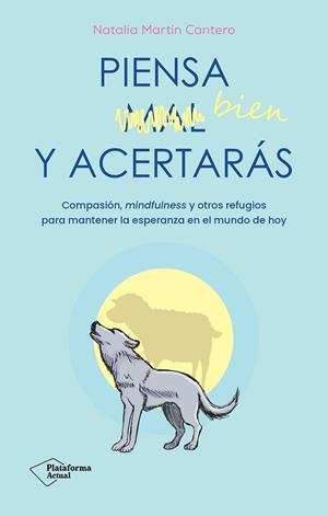 PIENSA BIEN Y ACERTARÁS | 9788410079007 | MARTÍN CANTERO, NATALIA | Llibres Parcir | Librería Parcir | Librería online de Manresa | Comprar libros en catalán y castellano online