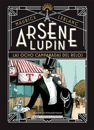 ARSÈNE LUPIN, LAS OCHO CAMPANADAS DEL RELOJ | 9788419599445 | LEBLANC, MAURICE | Llibres Parcir | Llibreria Parcir | Llibreria online de Manresa | Comprar llibres en català i castellà online