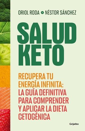 SALUD KETO | 9788425365201 | SÁNCHEZ, NÉSTOR/RODA, ORIOL | Llibres Parcir | Llibreria Parcir | Llibreria online de Manresa | Comprar llibres en català i castellà online