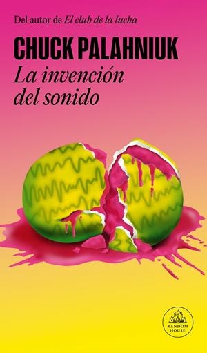 LA INVENCIÓN DEL SONIDO | 9788439741923 | PALAHNIUK, CHUCK | Llibres Parcir | Llibreria Parcir | Llibreria online de Manresa | Comprar llibres en català i castellà online