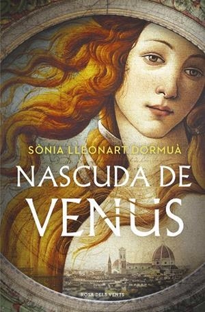 NASCUDA DE VENUS | 9788419756169 | LLEONART DORMUÀ, SÒNIA | Llibres Parcir | Llibreria Parcir | Llibreria online de Manresa | Comprar llibres en català i castellà online