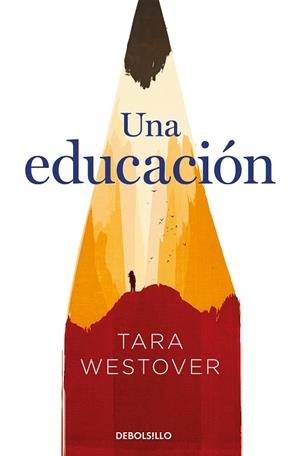 UNA EDUCACIÓN | 9788466347846 | WESTOVER, TARA | Llibres Parcir | Llibreria Parcir | Llibreria online de Manresa | Comprar llibres en català i castellà online
