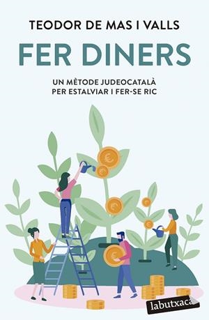 FER DINERS | 9788419107947 | MAS VALLS, TEODOR DE | Llibres Parcir | Llibreria Parcir | Llibreria online de Manresa | Comprar llibres en català i castellà online