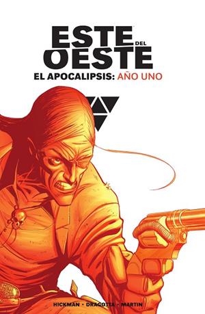 ESTE DEL OESTE INTEGRAL. EL APOCALIPSIS: AÑO UNO | 9788467966794 | HICKMAN, DRAGOTTA, MARTIN | Llibres Parcir | Librería Parcir | Librería online de Manresa | Comprar libros en catalán y castellano online