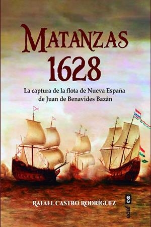 MATANZAS 1628 | 9788441442818 | CASTRO RODRÍGUEZ, RAFAEL | Llibres Parcir | Llibreria Parcir | Llibreria online de Manresa | Comprar llibres en català i castellà online