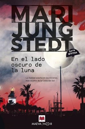 EN EL LADO OSCURO DE LA LUNA | 9788419638526 | JUNGSTEDT, MARI | Llibres Parcir | Llibreria Parcir | Llibreria online de Manresa | Comprar llibres en català i castellà online