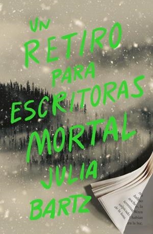 UN RETIRO PARA ESCRITORAS MORTAL | 9788419030740 | BARTZ, JULIA | Llibres Parcir | Llibreria Parcir | Llibreria online de Manresa | Comprar llibres en català i castellà online